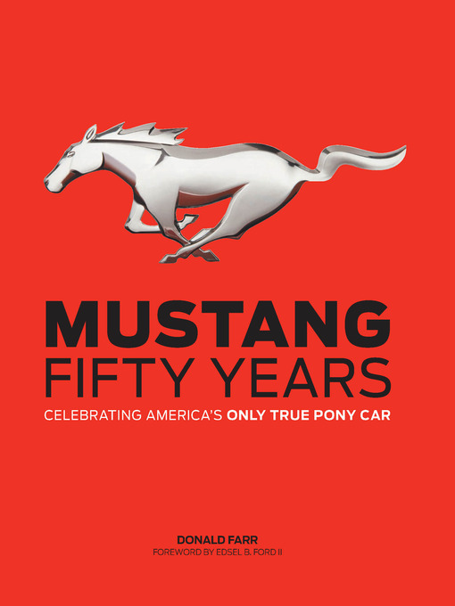 Title details for Mustang, Fifty Years by Donald Farr - Wait list